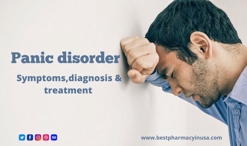 What are the symptoms of the Panic disorder?